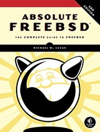 Absolute Freebsd: The Complete Guide To FreeBSD,