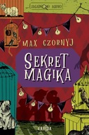 SEKRET MAGIKA - MAX CZORNYJ