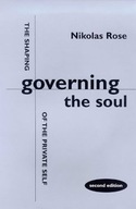 Governing the Soul: Shaping of the Private Self