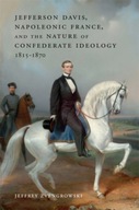 Jefferson Davis, Napoleonic France, and the