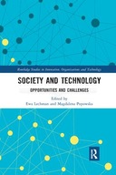 Society and Technology: Opportunities and