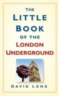 The Little Book of the London Underground Long