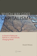 Which Way Goes Capitalism?: In Search of Adequate