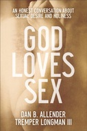 God Loves Sex - An Honest Conversation about