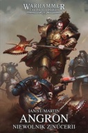 Angron - Niewolnik z Nucerii Ian St. Martin
