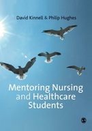 Mentoring Nursing and Healthcare Students Kinnell