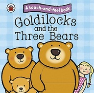 Goldilocks and the Three Bears: Ladybird Touch