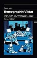 Demographic Vistas: Television in American