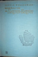 Westchnienie za Lapu-Lapa - Lucjan Wolanowski