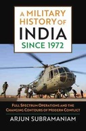 A Military History of India since 1972: Full