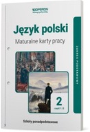 JĘZYK POLSKI LO 2 MATURALNE KARTY PRACY ZP CZ.1-2