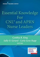 Essential Knowledge for CNL and APRN Nurse