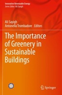 The Importance of Greenery in Sustainable