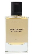 ZARA SAND DESERT AT SUNSET 100 ml PERFUMY MĘSKIE