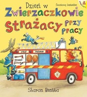 STRAŻACY PRZY PRACY DZIEŃ W ZWIERZACZKOWIE