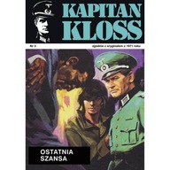 Kapitan Kloss Nr 3. Ostatnia szansa