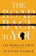 The Road Back to You: An Enneagram Journey to Self-Discovery Cron Ian