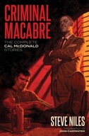 Criminal Macabre: The Complete Cal Mcdonald