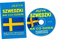 Język szwedzki na co dzień. Mini kurs językowy. Rozmówki szwedzkie + CD