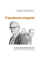 W poszukiwaniu antagonisty