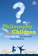Philosophy for Children Through the Secondary