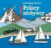 KLUB MAŁEGO PATRIOTY. POLSCY ZDOBYWCY