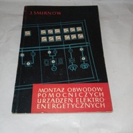 Montaż obwodów pomocniczych urządzeń elektro- ener