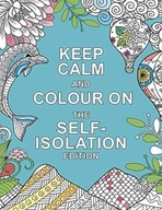 Keep Calm and Colour On: The Self-Isolation