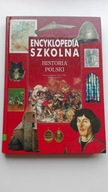 Encyklopedia szkolna historia Polski