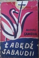 Łabędź Sabaudii - Michał Sambor