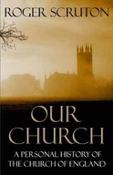 Our Church: A Personal History of the Church of
