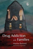 Drug Addiction and Families Barnard Marina