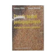 Zasady badań pedagogicznych - Tadeusz Pilch