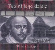 Divadlo a jeho história. William Shakespeare DVD /Lissner