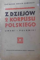 Z Dziejów 2 Koepusu Polskiego Uwagi i Polemiki