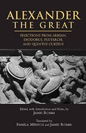 Alexander The Great: Selections from Arrian,