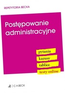 Postępowanie administracyjne. Pytania. Kazusy. Tablice. Testy online