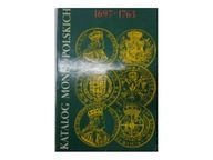 Katalog monet polskich 1697-1763 - C.Kamiński