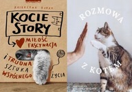 Kocie story. Miłość, fascynacja + Rozmowa z kotem