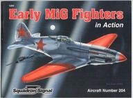 Early MiG Fighters in action - Squadron/Signal