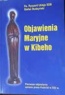 Objawienia Maryjne w Kibeho - Ukleja