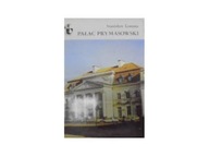 Pałac Prymanowski - S Lorentz