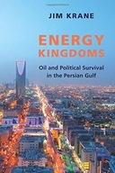 Energy Kingdoms: Oil and Political Survival in