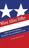 When Allies Differ: Anglo-American Relations