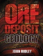Ore Deposit Geology Ridley John (Colorado State