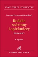 Kodeks rodzinny i opiekuńczy. Komentarz 2023 Pietrzykowski