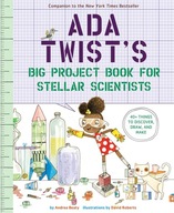 Ada Twist s Big Project Book for Stellar