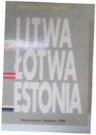 Litwa Łotwa i Estonia - A Maryański