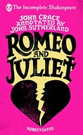 Incomplete Shakespeare: Romeo & Juliet Crace