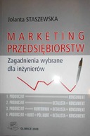Marketing przedsiębiorstw - J Staszewska
